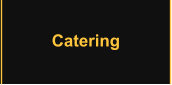 Catering